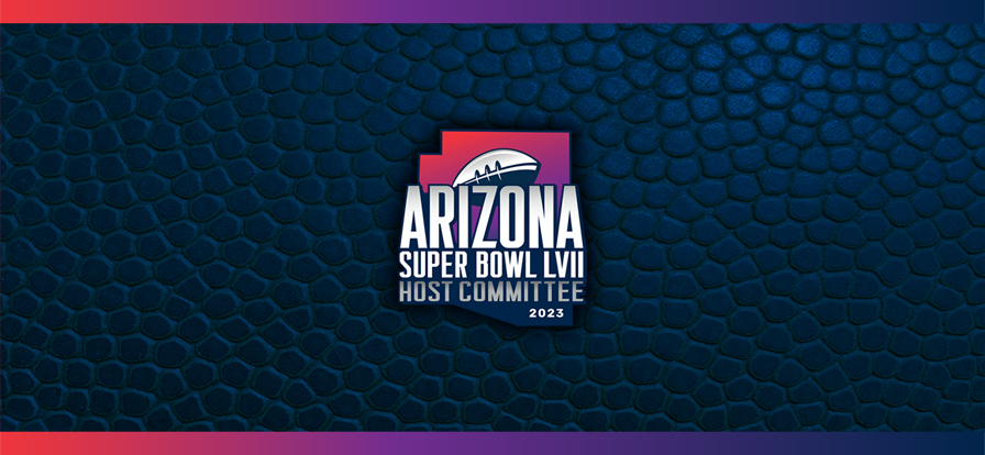 Stay Connected - THE ARIZONA SUPER BOWL 2023 HOST COMMITTEE